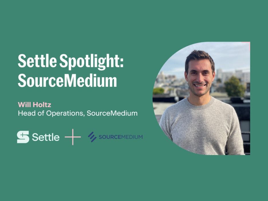 Settle Spotlight Series: Q&A with SourceMedium